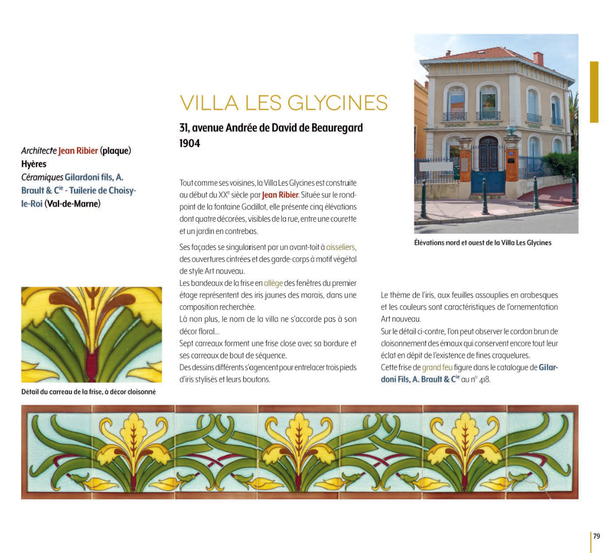 Villa Les Glycines, Hyères, architecte Jean Ribier, céramiques Gilardoni fils A. Brault & Cie