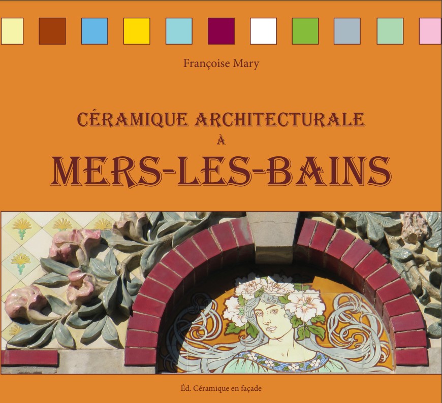 Couverture du livre Céramique Architecturale à Mers-les-Bains
